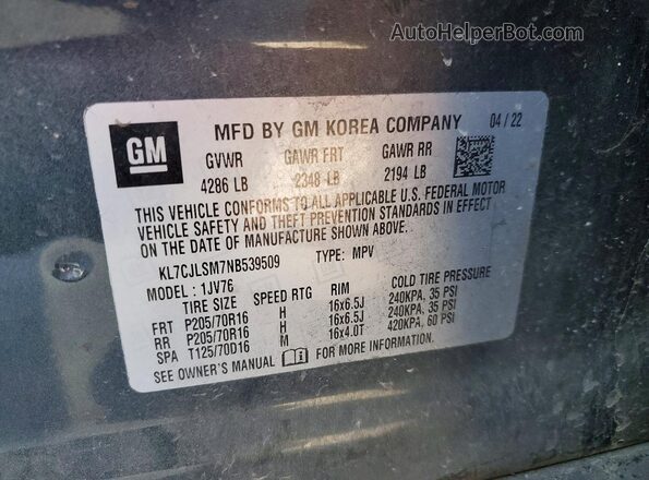 KL7CJLSM7NB539509 2022 CHEVROLET TRAX Серый Вид наклейки с VIN-кодом