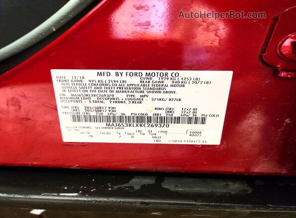 MAJ6S3KLXKC269370 2019 FORD ECOSPORT Red Vista de la etiqueta del VIN