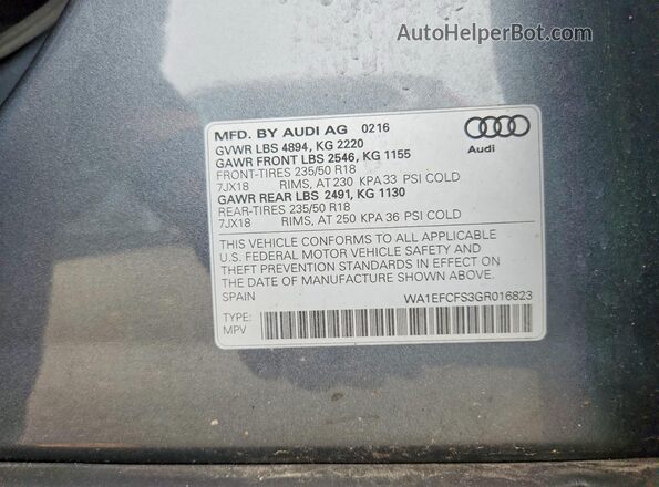 WA1EFCFS3GR016823 2016 AUDI Q3 Gray VIN კოდის სტიკერის ხედი