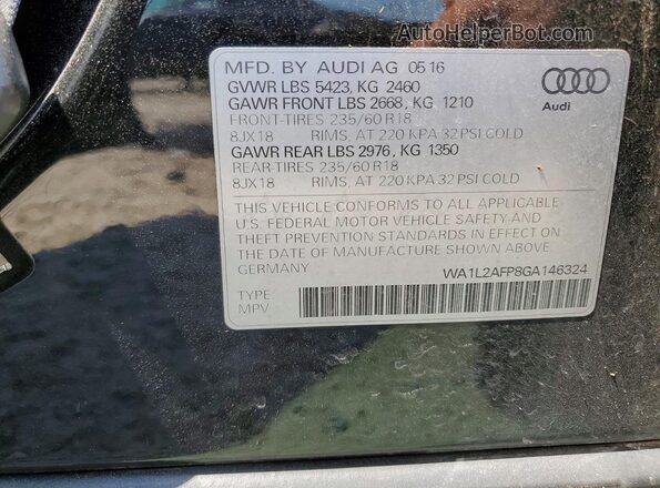 WA1L2AFP8GA146324 2016 AUDI Q5 Черный Вид наклейки с VIN-кодом