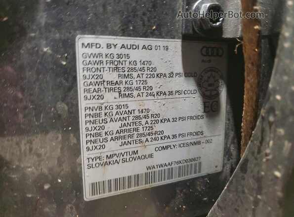 WA1WAAF76KD030627 2019 AUDI Q7 Серый Вид наклейки с VIN-кодом