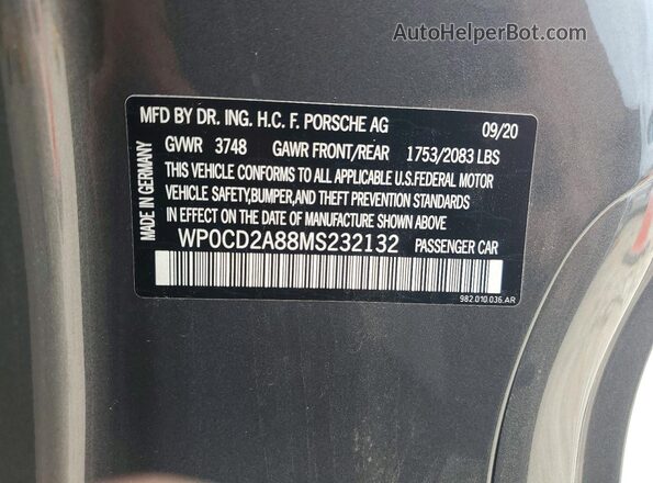 WP0CD2A88MS232132 2021 PORSCHE BOXSTER Gray VIN კოდის სტიკერის ხედი